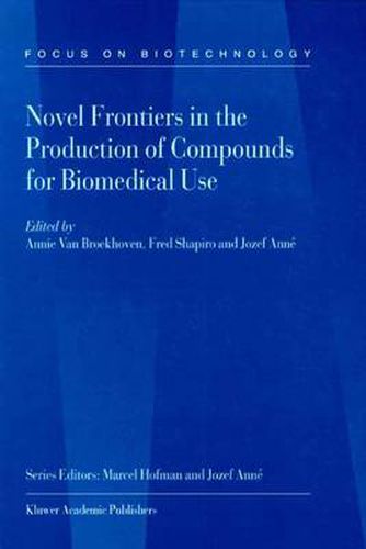Cover image for Novel Frontiers in the Production of Compounds for Biomedical Use
