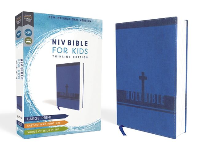 Cover image for NIV, Bible for Kids, Large Print, Leathersoft, Blue, Red Letter, Comfort Print: Thinline Edition