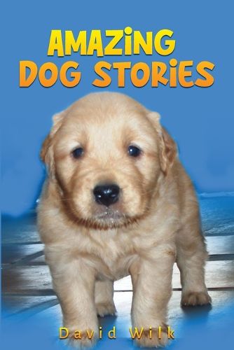 Cover image for Amazing Dog Stories