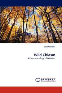 Cover image for Wild Chiasm