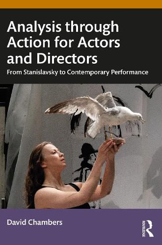 Cover image for Analysis through Action for Actors and Directors: From Stanislavsky to Contemporary Performance
