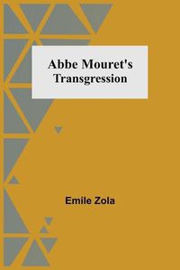 Cover image for Abbe Mouret's Transgression