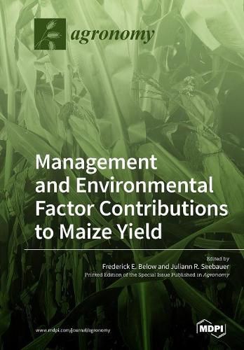 Cover image for Environmental and Management Factor Contributions to Maize Yield