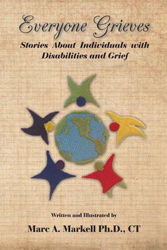 Cover image for Everyone Grieves: Stories about Individuals with Disabilities and Grief