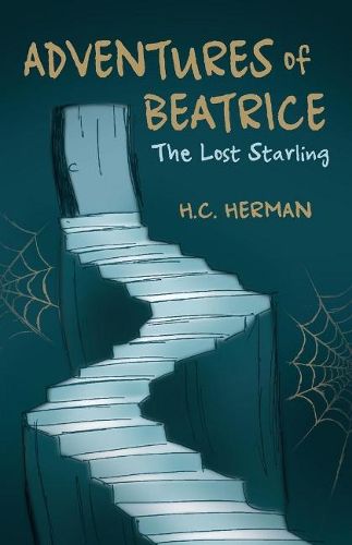 Cover image for Adventures of Beatrice: The Lost Starling