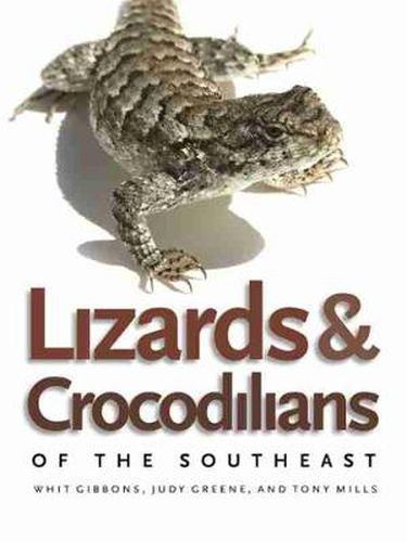 Cover image for Lizards and Crocodilians of the Southeast