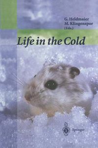 Cover image for Life in the Cold: Eleventh International Hibernation Symposium