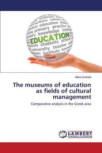 Cover image for The museums of education as fields of cultural management