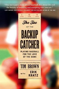 Cover image for The Tao of the Backup Catcher