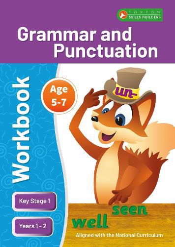 Cover image for KS1 Grammar and Punctuation Workbook for Ages 5-7 (Years 1 - 2) Perfect for learning at home or use in the classroom