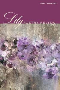 Cover image for Lily Poetry Review Issue 8