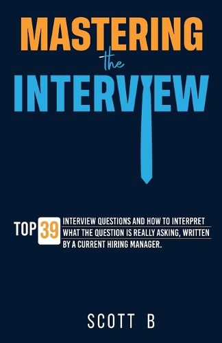 Cover image for Mastering the Interview