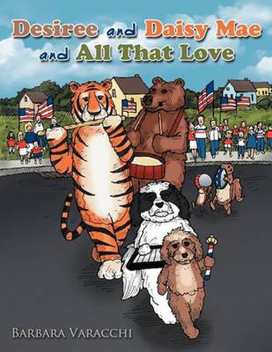 Cover image for Desiree and Daisy Mae and All That Love