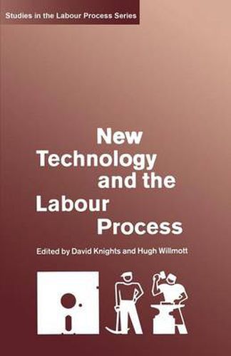 Cover image for New Technology and the Labour Process