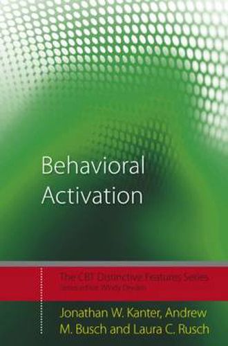 Cover image for Behavioral Activation: Distinctive Features