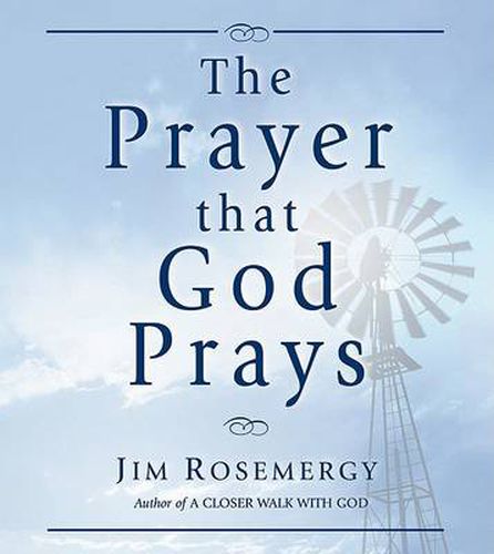 Cover image for The Prayer That God Prays