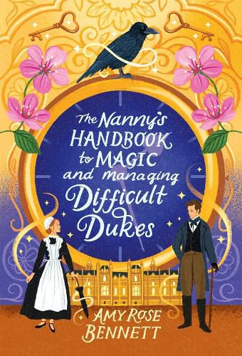 Cover image for The Nanny's Handbook to Magic and Managing Difficult Dukes