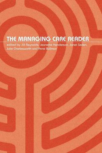 Cover image for The Managing Care Reader