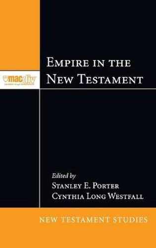 Cover image for Empire in the New Testament