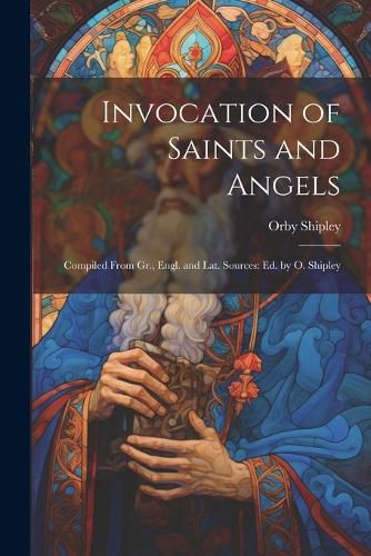 Cover image for Invocation of Saints and Angels