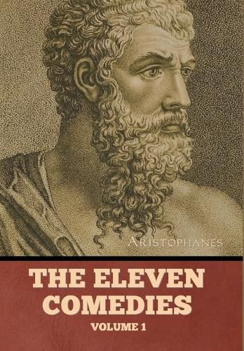 Cover image for The Eleven Comedies, Volume 1