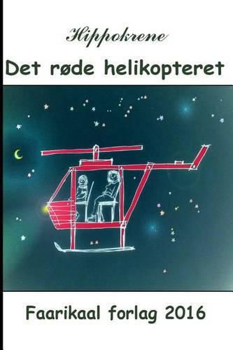 Cover image for Det rode helikopteret