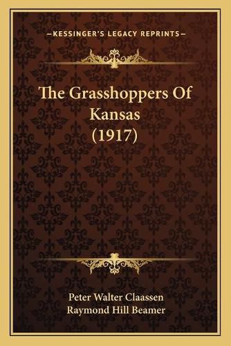 The Grasshoppers of Kansas (1917)