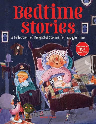 Cover image for Bedtime Stories: A Collection of Delightful Stories for Snuggle Time