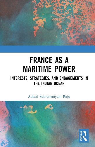 Cover image for France as a Maritime Power