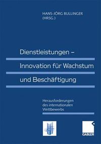 Cover image for Dienstleistungen - Innovation fur Wachstum und Beschaftigung