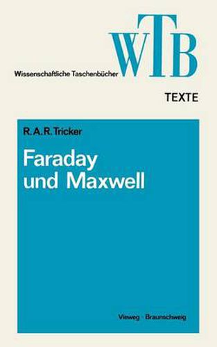 Cover image for Die Beitrage Von Faraday Und Maxwell Zur Elektrodynamik