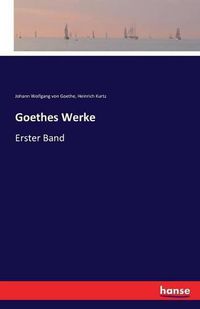 Cover image for Goethes Werke: Erster Band