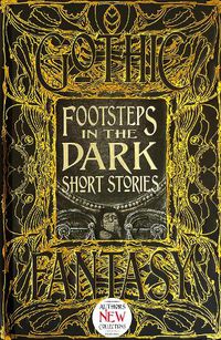Cover image for Footsteps in the Dark Short Stories