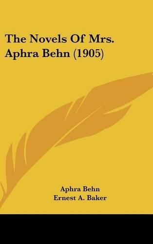 Cover image for The Novels of Mrs. Aphra Behn (1905)