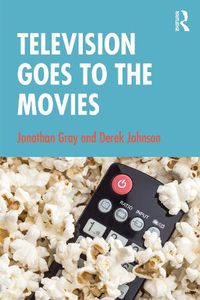 Cover image for Television Goes to the Movies