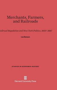 Cover image for Merchants, Farmers, & Railroads