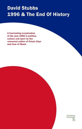 Cover image for 1996 And The End of History