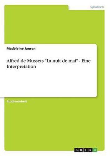 Cover image for Alfred de Mussets La nuit de mai - Eine Interpretation