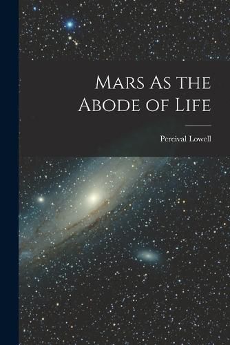 Cover image for Mars As the Abode of Life