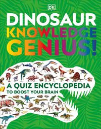 Cover image for Dinosaur Knowledge Genius!