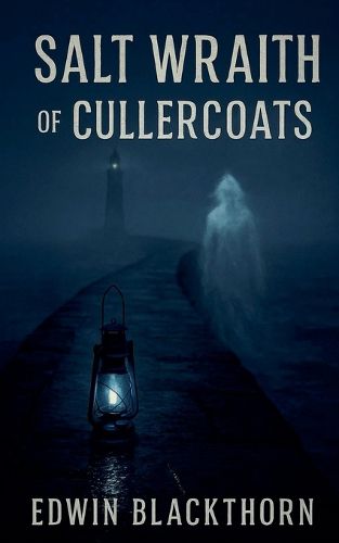 Cover image for Salt Wraith of Cullercoats