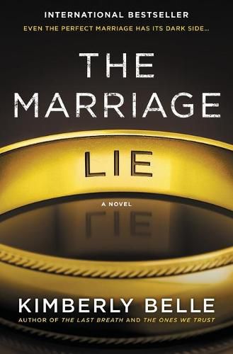 Cover image for The Marriage Lie: A Bestselling Psychological Thriller