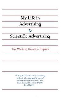 Cover image for My Life in Advertising and Scientific Advertising