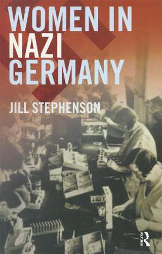 Cover image for Women in Nazi Germany