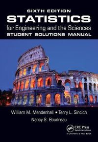 Cover image for Statistics for Engineering and the Sciences Student Solutions Manual