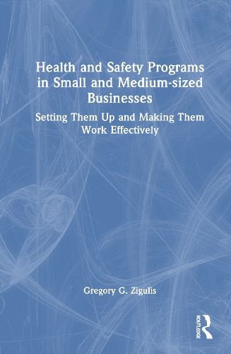 Cover image for Health and Safety Programs in Small and Medium-sized Businesses