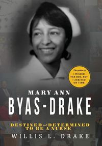 Cover image for Mary Ann Byas-Drake