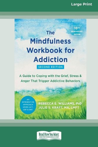 Cover image for The Mindfulness Workbook for Addiction