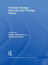 Cover image for Russian Energy Security and Foreign Policy