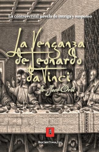 Cover image for La Venganza de Leonardo da Vinci: Cenaculo